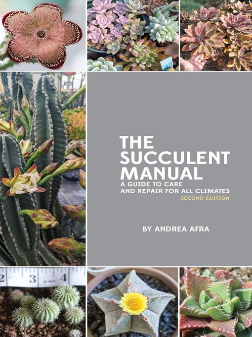 Title details for The Succulent Manual by Andrea Afra - Available